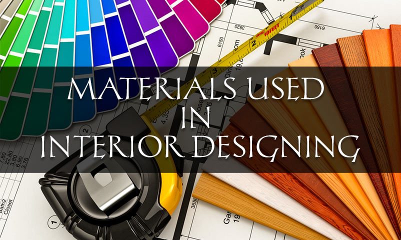 Materials-used-in-interior-designing-process