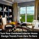 How-To-Turn-Your-outdated-interior-design-trends-From-Zero-To-Hero-Banner